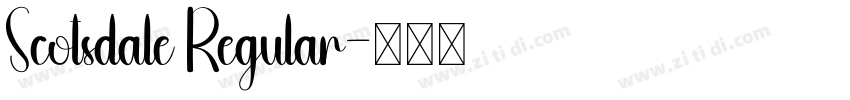 Scotsdale Regular字体转换 Scotsdale Regular字体转换